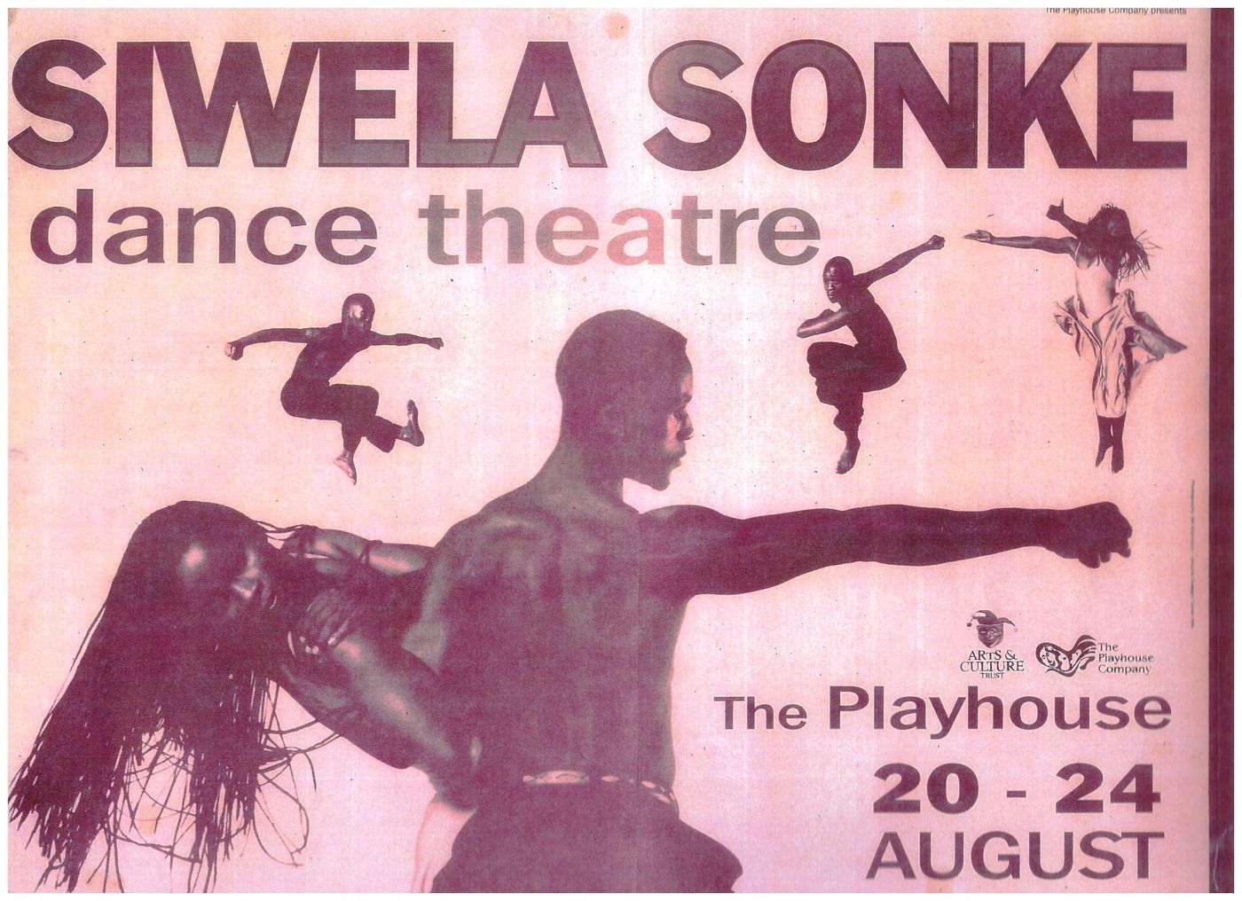 Siwela Sonke Dance Theatre poster for a season at the Playhouse
